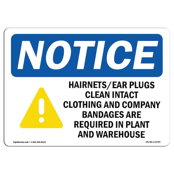 OSHA Sign, HairnetsEar Plugs Clean Intact With Symbol, 10in X 7in Aluminum, 10" W, 7" H, Landscape